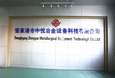 Porcellana Zhangjiagang ZhongYue Metallurgy Equipment Technology Co.,Ltd